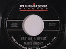 MARIE KNIGHT: Cry Me A River / Comes The Night 45 Soul