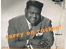 FATS DOMINO Carry on rockin' part 1 London RE-P 1115