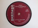 LITTLE WALTER - Crazy mixed up world/My baby is sweeter - CHECKER 919 - BLUES 78