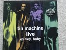 David Bowie / Tin Machine Rare Live Vinyl LP Our Vey, Baby