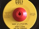 R&B Jerry & Eddie And The Tornados Hurry Up Little Girl / Lonely Tears GULF Rec