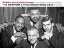 GERRY MULLIGAN QUARTET (W/B...-The Newport & Hollywood Bowl Sets  VINYL NUOVO