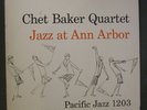 1950's JAZZ Lp Chet Baker Quartet Jazz At Ann Arbor Pacific Jazz 1203 Red Vinyl