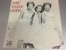 THE DIXIE CUPS