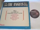 THE ANGELS SING ORIGINAL1962 MONO CAPRICE DOO-WOP GIRL GROUP 'TILL' NM- DISC