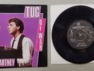 PAUL MCCARTNEY TUG OF WAR VINTAGE 45 RECORD RE13