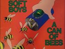 THE SOFT BOYS - CAN OF BEES LP CLAW 1001  Two Crabs release EX/V.GD