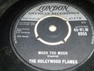 THE HOLLYWOOD FLAMES Much Too Much UK 1959 London HLW 8599 Doo-Wop VG