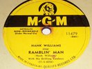 MGM 11479 Hank Williams Ramblin' Man / Take These Chains From My Heart 78 RPM E-