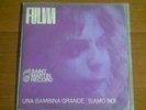 FULVIA UNA BAMBINA GRANDE / SIAMO NOI 7
