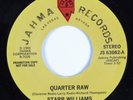 Modern Soul Boogie Funk 45 STARR WILLIAMS Quarter Raw JAHMA VG++/VG+ HEAR