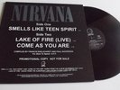 NIRVANA SMELLS LIKE TEEN SPIRIT / LAKE OF FIRE 12