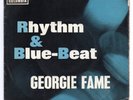 HEAR - GEORGIE FAME - RHYTHM & BLUE-BEAT - UK COLUMBIA 64 RARE MOD/SKA EP