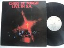 CHRIS DE BURGH - Live in S.Africa - Rare S.Africa LP /Diff. Cover