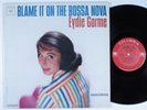 EYDIE GORME Blame It On The Bossa Nova COLUMBIA LP VG++ mono 2 eye