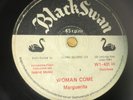 MARGUERITA...WOMAN COME...UK FIRST ISSUE BLACK SWAN W1-431