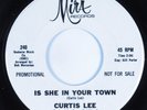 Northern Soul 45 CURTIS LEE Is She In Your Town MIRA VG+ promo HEAR