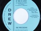 Northern Soul 45 PRECISIONS If This Is Love DREW HEAR