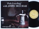 JIMMY DEUCHAR 'Pub Crawling' CONTEMPORARY LP NM/VG+ mono