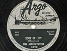 HEAR - Rare Doo Wop 78 - The Monotones - Book Of Love - Argo # 5290