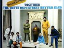 THE WATTS 103RD STREET RHYTHM BAND TOGETHER RARE ORIG'68 WARNER LP w/GROUP COVER