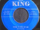 Checkers, Trying To Hold My Girl on King 4764, Nice Doo-Wop