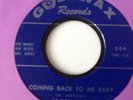 JAMES CARR - COMING BACK TO ME BABY / LOVE ATTACK -GOLDWAX 309. EX