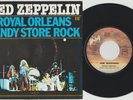 LED ZEPPELIN 'Royal Orleans / Candy Store Rock' 1976 French 7