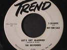BELVEDERES: Let's Get Married / Wow Wow Mary Mary 45 (dj, tiny pencil wol)