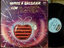 LA MANZANA ELECTRICA / VAMOS A SALSEAR - SALSA DURA, GUAGUANCO - VENEZUELA EX