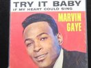 Marvin Gaye - Try It Baby / If My Heart Could Sing 7
