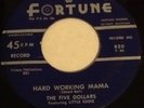 The Five Dollars I Will Wait Hard Working Mama Fortune Records Detroit Doo Wop