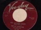 The El Dorados Baby I Need You My Loving Baby Vee Jay Rare Soul Doo Wop 45 Vj115