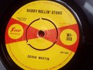 DEREK MARTIN - DADDY ROLLIN STONE - UK SUE RECORDS - RnB /  NORTHERN SOUL 45