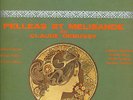 Claude Debussy: Pelleas et Melisande   Inghelbrecht   Box 3 LP Inedits ORTF