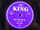 1950's rare ROCKABILLY Mac Curtis Don't You Love Me 78 King Early Rock E