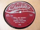 Little Walter 78RPM Tell Me Mama/Off The Wall Checker 770 Blues E