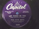 FIVE KEYS - LET THERE BE YOU / Tiger Lily 78 rpm record rare vintage Doo wop