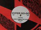 Hyper Go Go “Here Comes The Sun” 12” promo rare vinyl