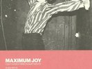 MAXIMUM JOY - I Can't Stand It Here On Quiet Nights: Singles 1981-82 - 2xLP