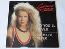 LIAN ROSS - SAY YOU'LL NEVER - 12