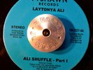 MODERN SOUL 45 - LAYTONYA ALI - ALI SHUFFLE Part 1 & 2 Tyshawn Disco Boogie Hear