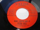 Rare Northern Soul Frank Dell - Baby You've got it Valise records 1967