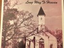 The Original Gospel Jubilees Long Way To Heaven HSE Gospel Soul Lp
