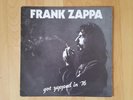 Frank Zappa - Got zapped in 76