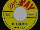 Rockabilly 45 - Alvie Self - Let's Go Wild - Don-Ray - VG+ mp3