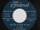 R&B Soul Popcorn 45 - Ike Turner - She Made My Blood Run Cold - Federal VG+ mp3