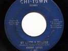 JOHNNY SAYLES-MY LOVE'S A MONSTER /NEVER LET ME GO ON CHI-TOWN NORTHERN 45-HEAR