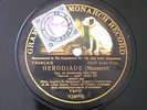 Auguez de Montalant Leon Beyle Massenet Herodiade Gramophone Monarch 12