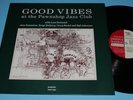 LARS ERSTRAND   GOOD VIBES AT THE PAWNSHOP JAZZ CLUB LP   NEAR MINT
